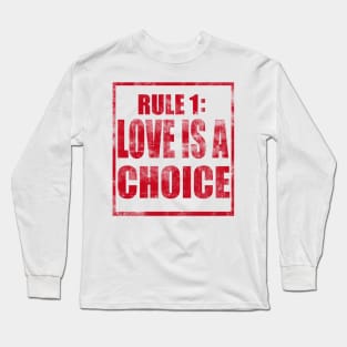 Two Sided Rule #1 Long Sleeve T-Shirt